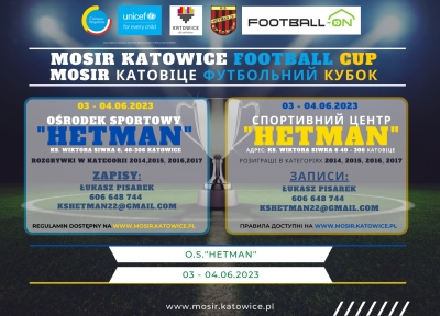 MOSiR KATOWICE FOOTBALL CUP / MOSIR КАТОВІЦЕ ФУТБОЛЬНИЙ КУБОК